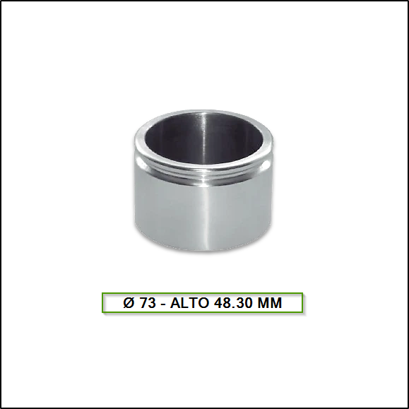 PISTON P/CALIPER DE FRENO A DISCO FORD RANGER F-150 GRANDE DIAM. 73 ALTURA 48.30