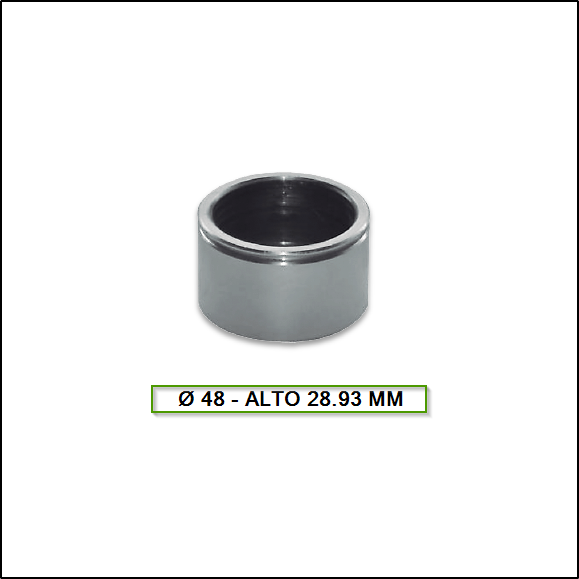 PISTON DE FRENO FIAT 1500/1600/125/MULTICARGA - PEUGEOT 404/504  TIPO BENDIX (Ø 48.00) (ALT. 28.93)